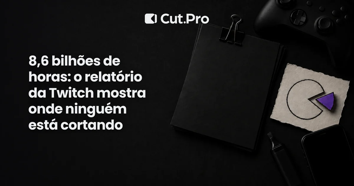 8,6 bilhões de horas: o relatório da Twitch mostra onde ninguém está cortando